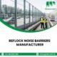 Reflock Noise Barriers Manufacturer